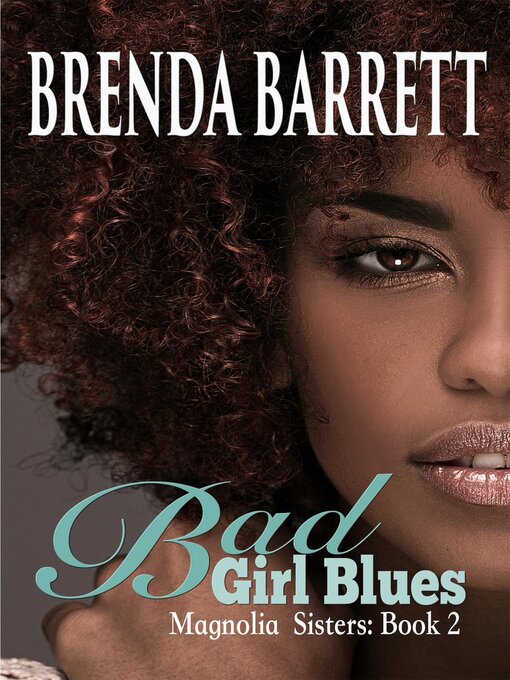 Title details for Bad Girl Blues by Brenda Barrett - Available